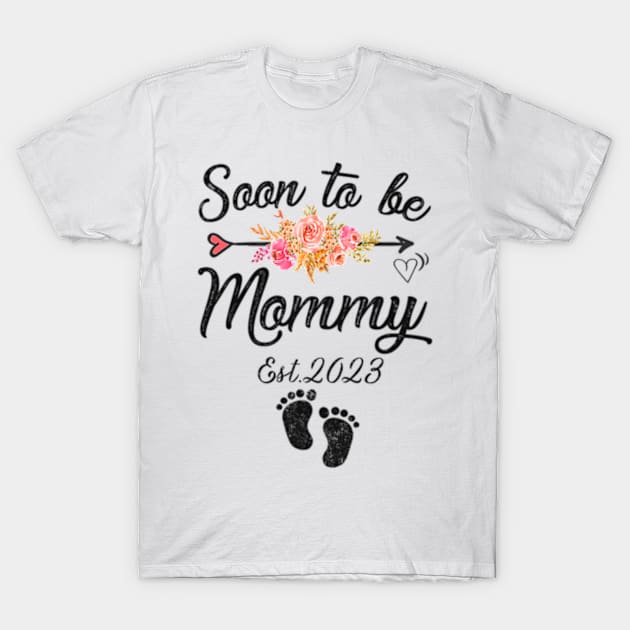 Soon to be Mommy 2023 Mothers Day T-Shirt by cloutmantahnee